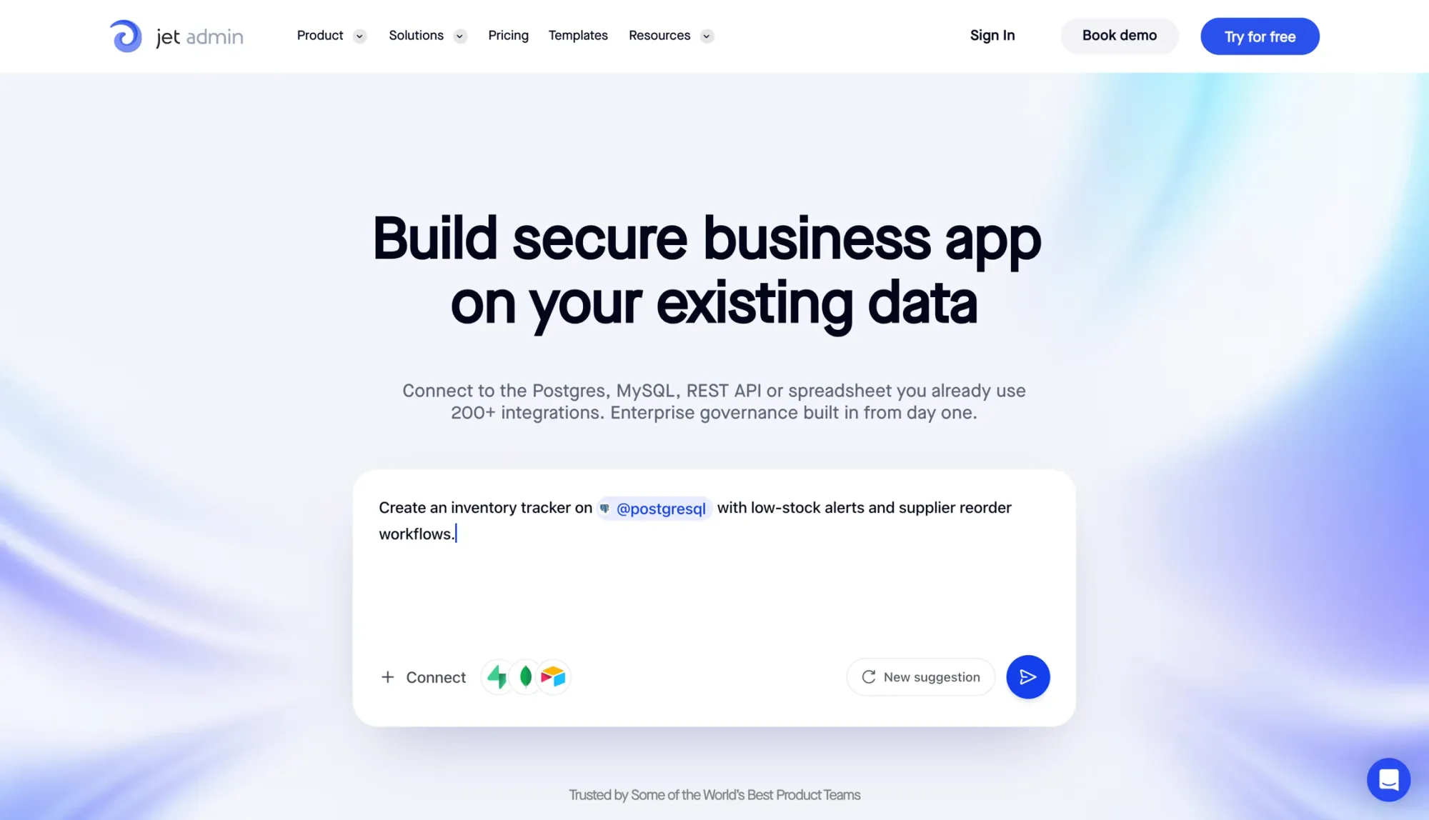 Jet Admin homepage: Build secure business app on your existing data.
