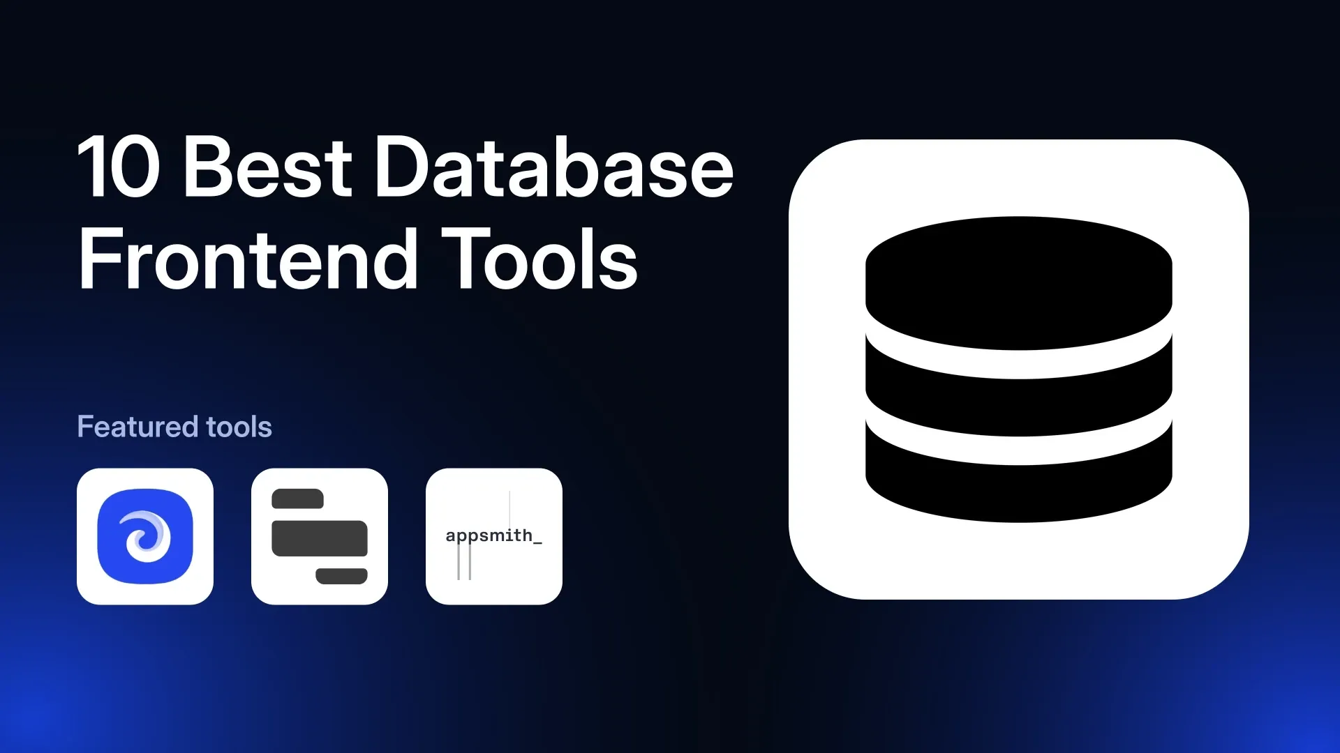 10 Best Database Frontend Tools in 2026
