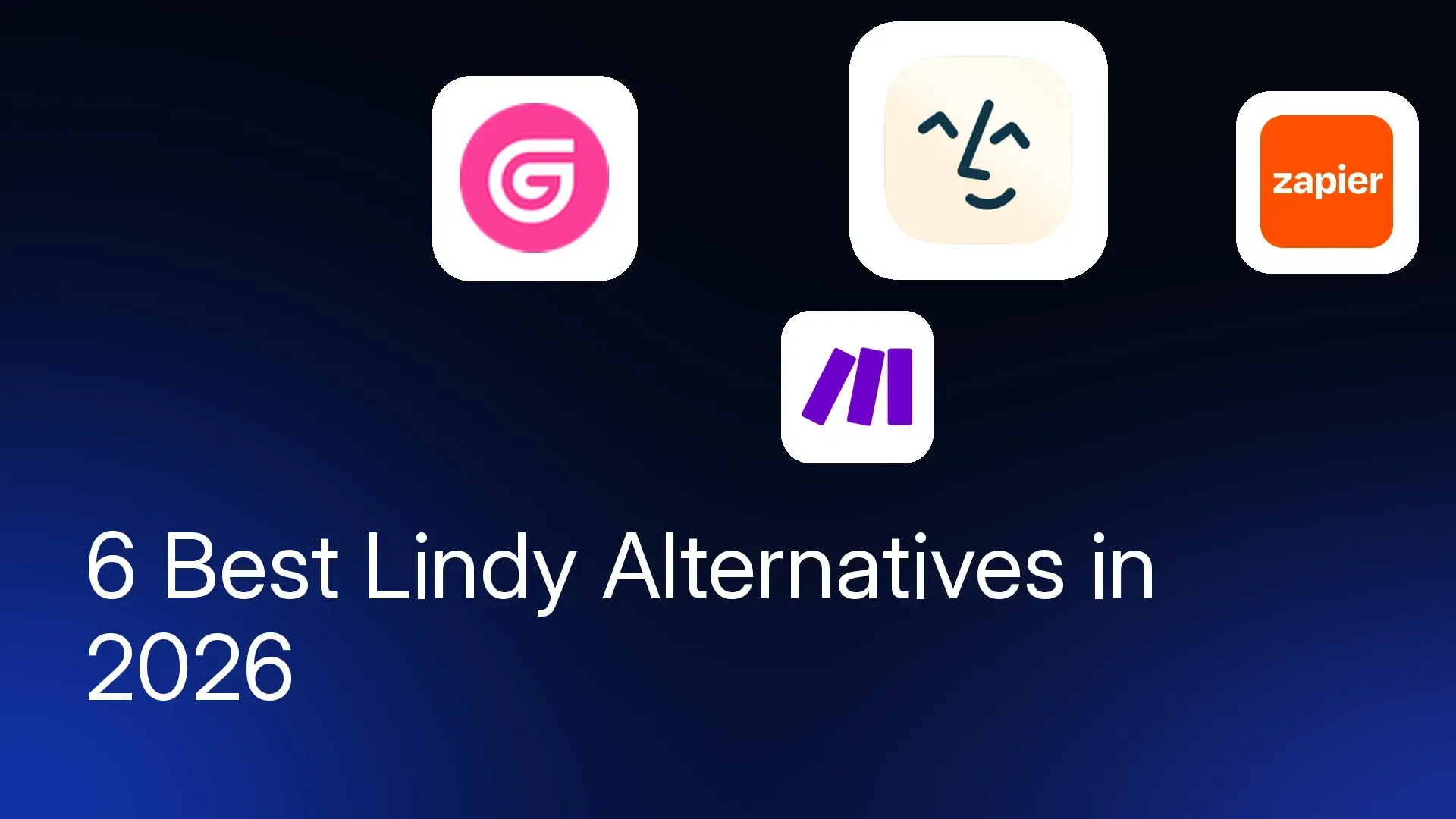 6 Best Lindy Alternatives in 2026