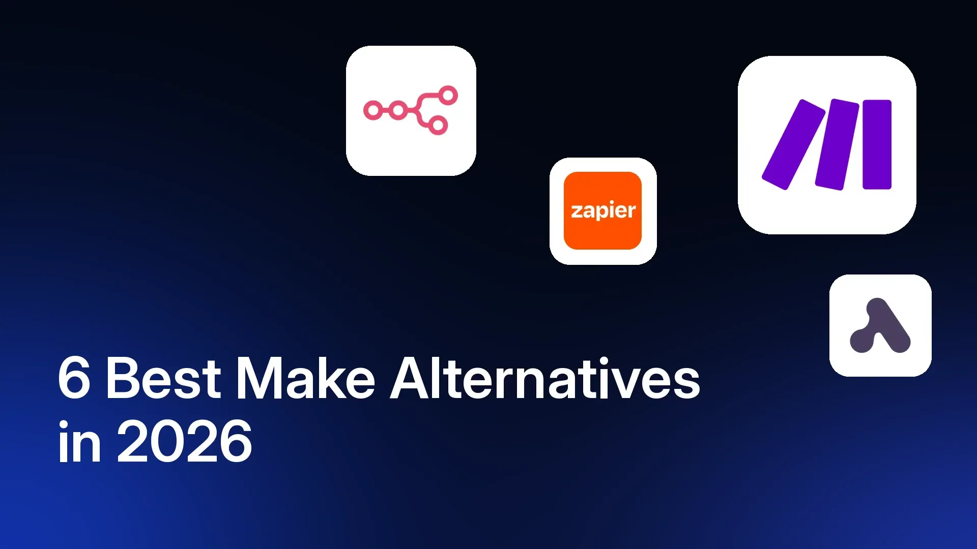 6 Best Make Alternatives in 2026