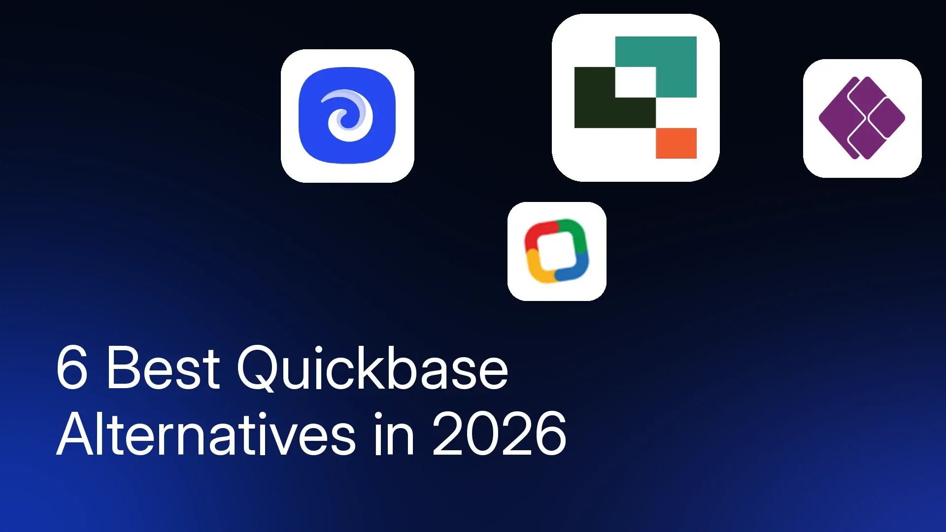 6 Best Quickbase Alternatives in 2026