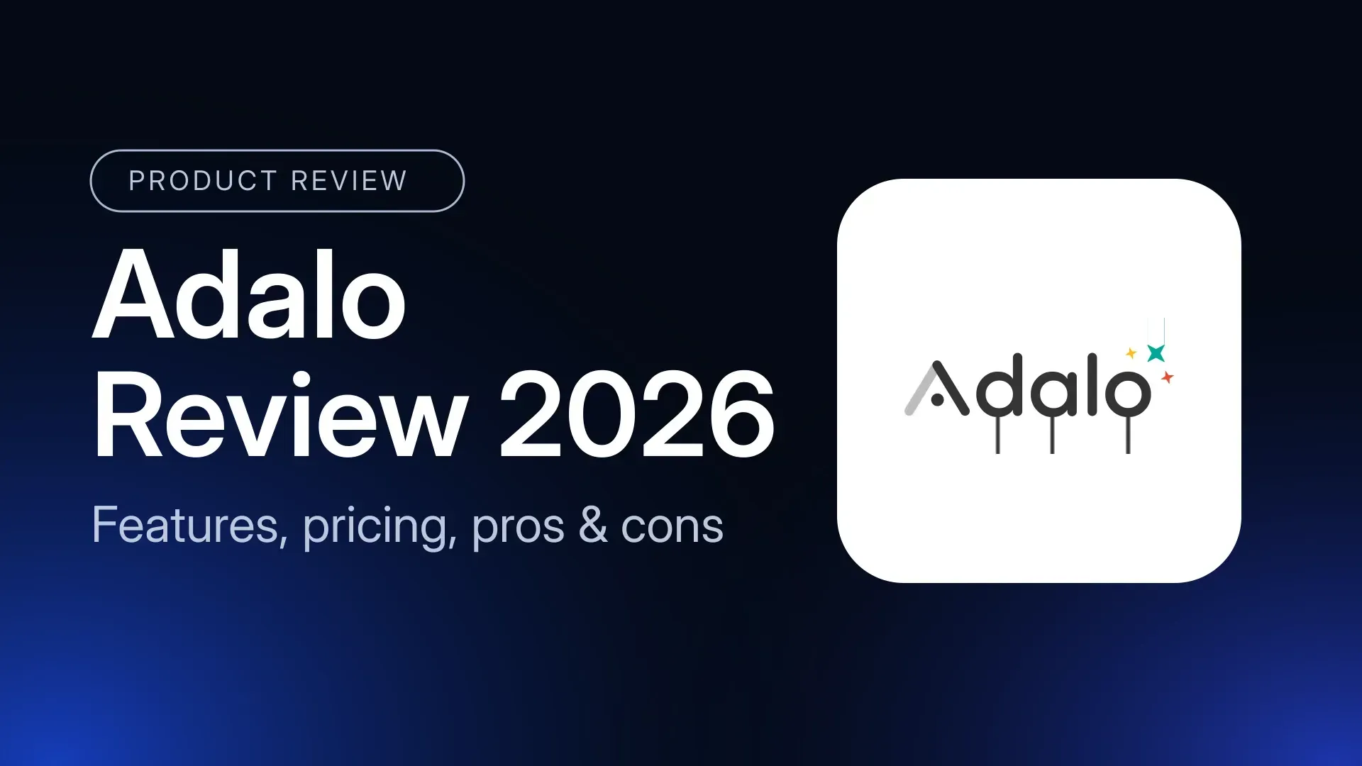 Adalo Review 2026: Features, Pros, and Cons