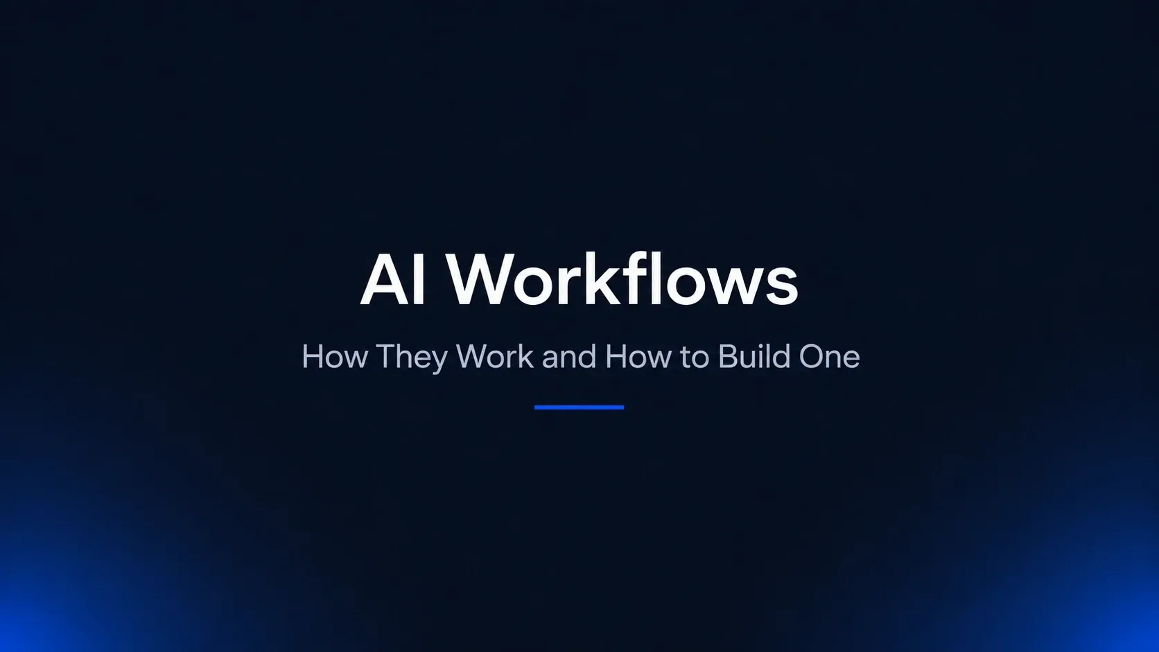 AI Workflows: How They Work and How to Build One