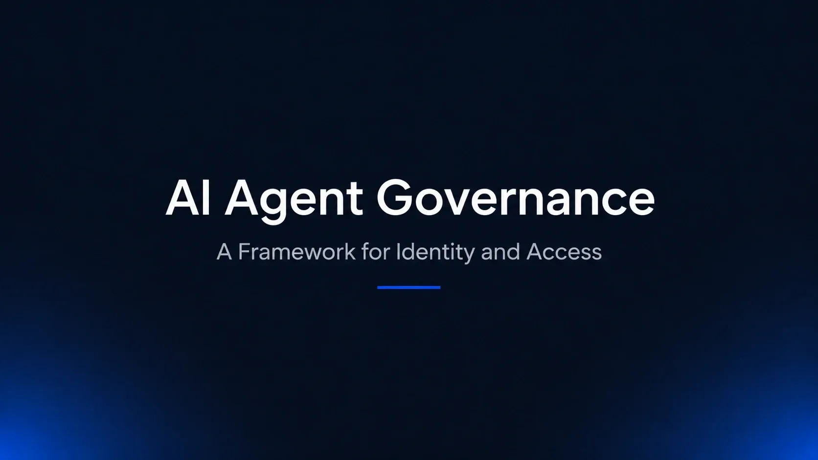 AI Agent Governance: A 2026 Framework for Agent Identity and Access