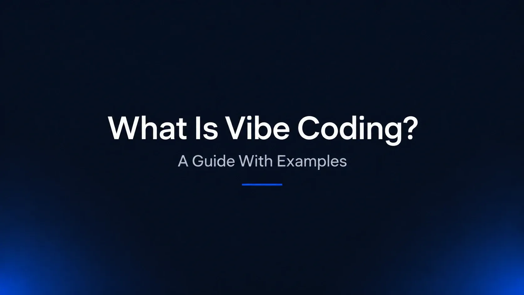 What Is Vibe Coding? A Guide With Examples