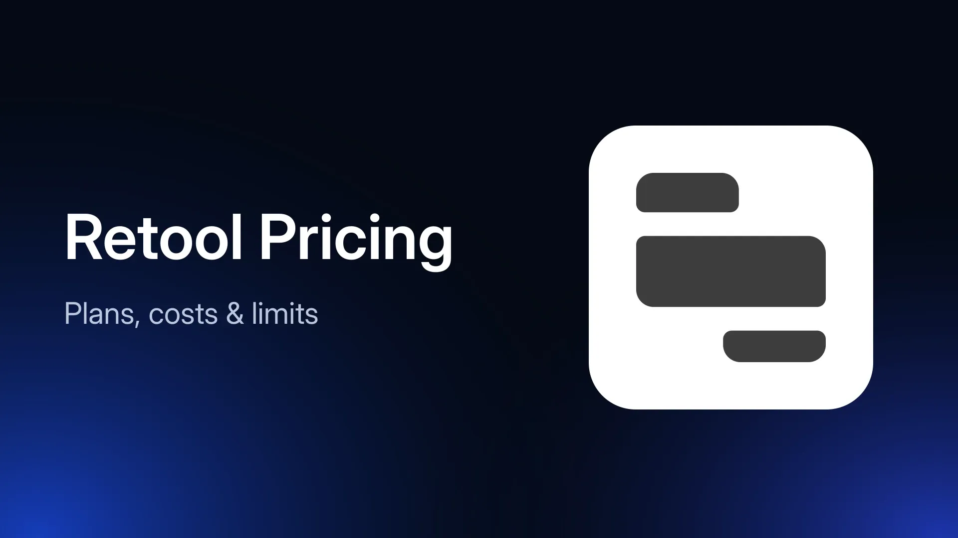 Retool Pricing in 2026: Plans, User Costs, and Add-Ons