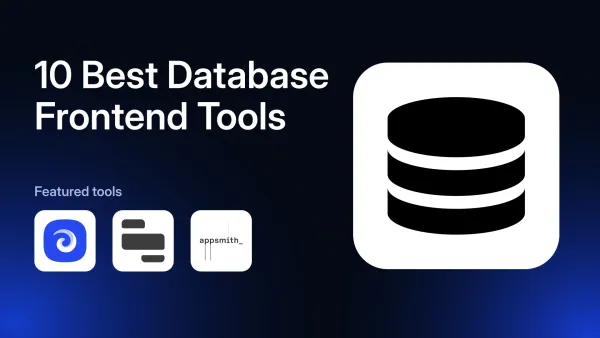 10 Best Database Frontend Tools in 2026