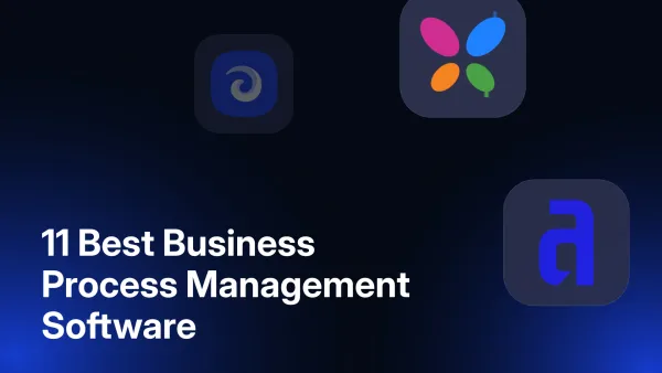 11 Best Business Process Management Software for Faster Workflows in 2026