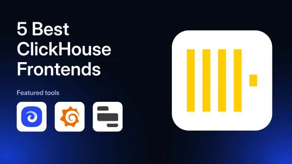 5 Best ClickHouse Frontend Builders in 2026