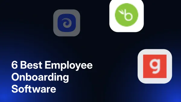 6 Best Employee Onboarding Software for Small Businesses (2026)