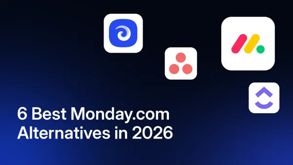 6 Best Monday.com Alternatives in 2026