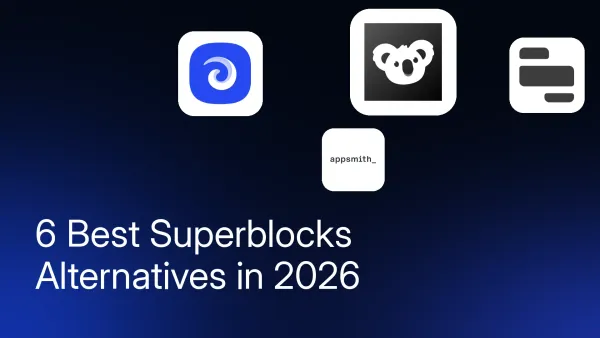 6 Best Superblocks Alternatives in 2026