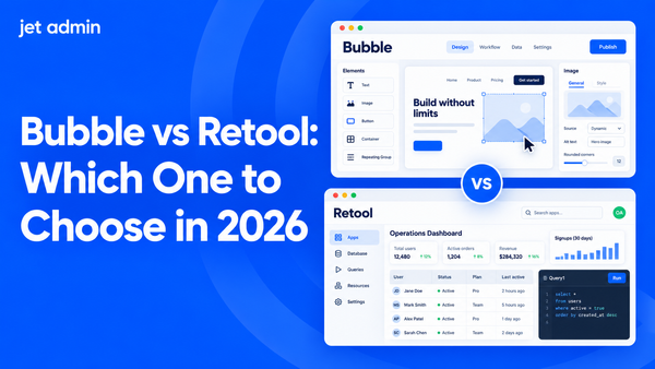 Retool vs Appsmith: Which One to Choose in 2026