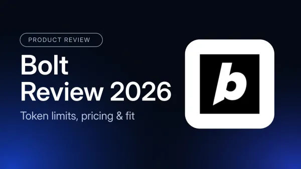 Bolt Review 2026: Token Limits, Pricing, and Fit