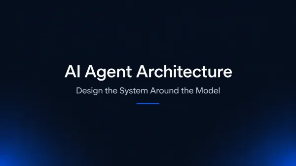 AI Agent Architecture: How Agent Decision-Making Drives Business Impact