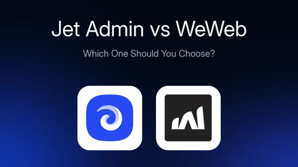 Jet Admin vs WeWeb