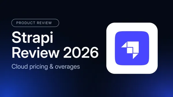 Strapi Review 2026: Cloud Pricing and Overage Maths