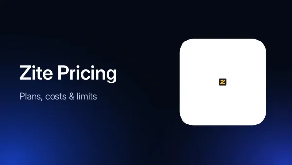 Zite Pricing in 2026: Plans, Costs, and Limits Explained